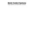 Batch Control Systems - Design, Application, and Implementation