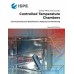ISPE Good Practice Guide: Controlled Temperature Chambers Commissioning and Qualification Mapping and Monitoring
