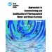 ISPE Good Practice Guide: Approaches to Commissioning and Qualification of Pharmaceutical Water and Steam Systems