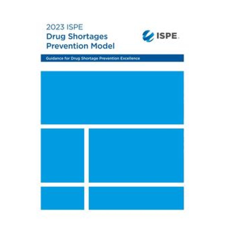 2023 ISPE Drug Shortages Prevention Model
