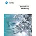 ISPE Good Practice Guide: Equipment Reliability
