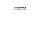 Calibration: A Technician&#39;s Guide