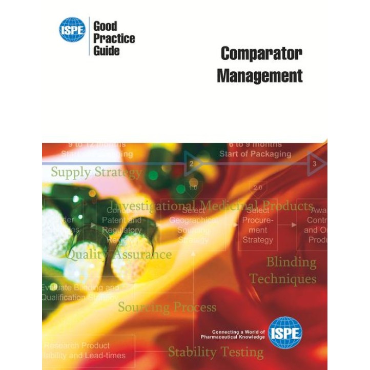 ISPE Good Practice Guide: Comparator Management